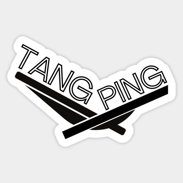 Tang Ping - lie flat and be comfortable Sticker by RAndG